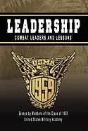 Leadership: Combat Leaders and Lessons