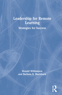 Leadership for Remote Learning: Strategies for Success