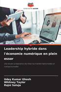 Leadership hybride dans l'?conomie num?rique en plein essor