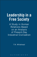 Leadership in a Free Society