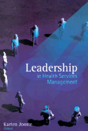 Leadership in Health Services Management