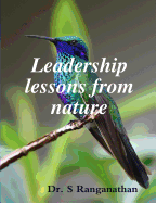 Leadership Lessons from Nature