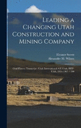 Leading a Changing Utah Construction and Mining Company: Oral History Transcript: Utah International, GE-Utah, BHP-Utah, 1954-1987 / 200