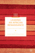 Leading an African Renaissance: Opportunities and Challenges
