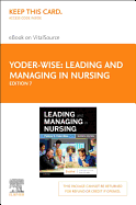 Leading and Managing in Nursing - Elsevier eBook on Vitalsource (Retail Access Card)