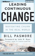 Leading Continuous Change: Navigating Churn in the Real World