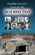 Leading Lawyer's Case for the Resurrection