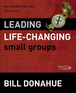 Leading Life-Changing Small Groups