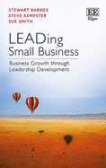LEADing Small Business: Business Growth through Leadership Development