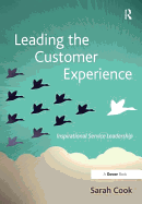 Leading the Customer Experience: Inspirational Service Leadership