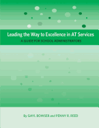 Leading the Way to Excellence in at Services: A Guide for School Administrators