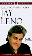 Leading with My Chin - Leno, Jay (Read by)