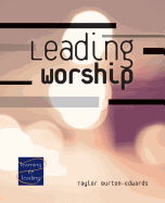Leading Worship: A Lay Servant Ministries Advanced Course