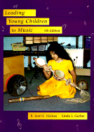 Leading Young Children to Music