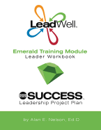 Leadwell Emerald Training Module Leader Workbook