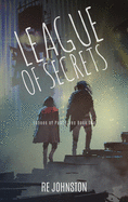 League of Secrets: Echoes of Past Lives Book Two