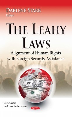 Leahy Laws: Alignment of Human Rights with Foreign Security Assistance - Starr, Darlene (Editor)