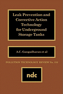 Leak Prevention and Corrective Action Technology for Underground Storage Tanks