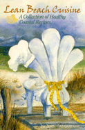 Lean Beach Cuisine: A Collection of Healthy Coastal Recipes