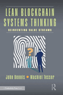 Lean Blockchain Systems Thinking: Reinventing Value Streams