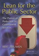 Lean for the Public Sector: The Pursuit of Perfection in Government Services