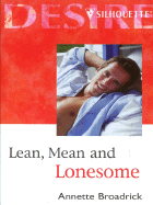 Lean Mean and Lonesome