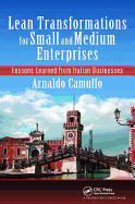 Lean Transformations for Small and Medium Enterprises: Lessons Learned from Italian Businesses