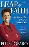 Leap of Faith: Embracing the Life God Promised You