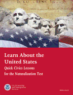 Learn about the United States: Quick Civics Lessons for the Naturalization Test (January 2017)