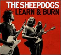 Learn & Burn [Bonus CD] [Bonus Tracks] - The Sheepdogs