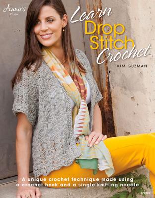 Learn Drop Stitch Crochet - Guzman, Kim