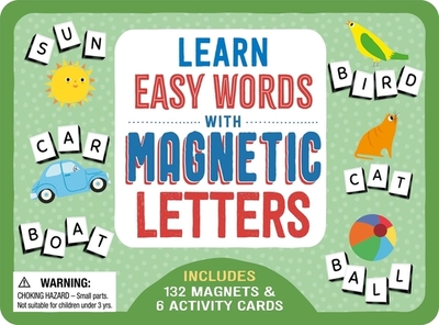 Learn Easy Words with Magnetic Letters: Includes 132 Magnets & 6 Activity Cards - Igloobooks