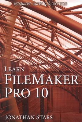 Learn FileMaker Pro 10 - Stars, Jonathan