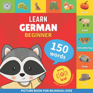 Learn german - 150 words with pronunciations - Beginner: Picture book for bilingual kids