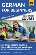 Learn German For Beginners: With Grammar Exercises and Online Audio