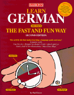 Learn German the Fast and Fun Way - Graves, Paul, Jr., PhD, and Wald, Heywood, Ph.D. (Editor)