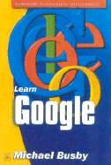 Learn Google - Busby, Michael