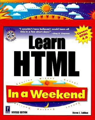 Learn HTML in a Weekend - Callihan, Steven E