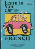 Learn in Your Car French Level One - Raymond, Henry N, and Penton Overseas Inc (Creator)