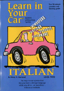 Learn in Your Car Italian Level Two