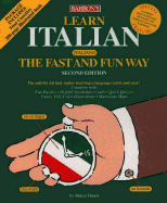 Learn Italian the Fast and Fun Way with Cassettes