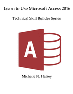 Learn Microsoft Access 2016