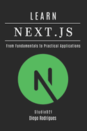 Learn Next.Js: From Fundamentals to Practical Applications