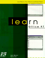 Learn Office 97 - Margot, Gary L, Dr., and Que Education & Training, and Lifer, J David, Dr.