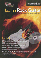 Learn Rock Guitar - Intermediate Level: A Complete 4-Part Learning System