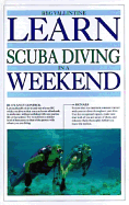 Learn Scuba Diving in a Weekend