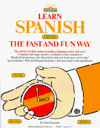 Learn Spanish the Fast and Fun Way - Hammitt, Gene