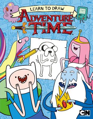 Learn to Draw Adventure Time - Cartoon Network Books