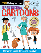 Learn to Draw Cartoons: The World's Easiest Cartooning Book Ever! - Easy How to Draw Cartoon Characters and Animals Step by Step for Kids and Adults