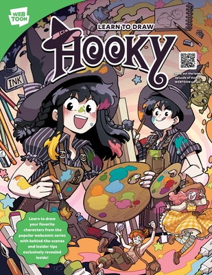 Learn to Draw Hooky: Learn to Draw Your Favorite Characters from the Popular Webcomic Series with Behind-The-Scenes and Insider Tips Exclusively Revealed Inside! - Bonastre Tur, Mriam, and Webtoon Entertainment, and Walter Foster Creative Team